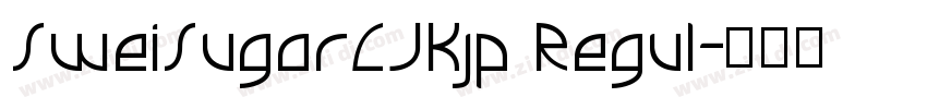 SweiSugarCJKjp Regul字体转换